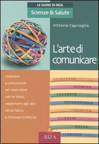 9788870710762 - L'arte di comunicare