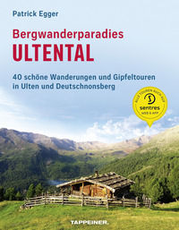 9788870739244 - Bergwanderparadies Ultental. 40 schöne Wanderungen und Gipfeltouren in Ulten und Deutschnonsberg
