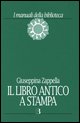 9788870756036 - Il libro antico a stampa. Vol. 2