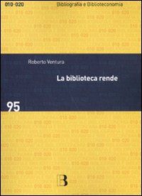 9788870756982 - La biblioteca rende