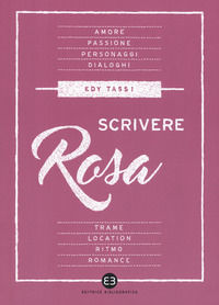 9788870759488 - Scrivere rosa