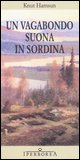 9788870911411 - Un vagabondo suona in sordina