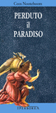 9788870911466 - Perduto il Paradiso