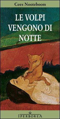 9788870911800 - Le volpi vengono di notte