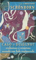 9788870946673 - Caso o disegno? Evoluzione e creazione secondo una fede ragionevole