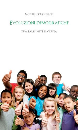 9788870948165 - Evoluzioni demografiche. Tra falsi miti e verità