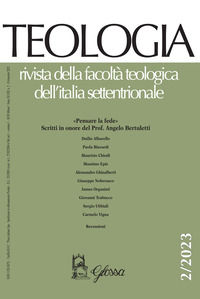9788871055176 - Teologia. Rivista della facoltà teologica dell'Italia settentrionale (2023). Vol. 2