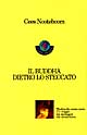 9788871081342 - Il buddha dietro lo steccato