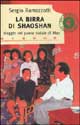 9788871081779 - La birra di Shaoshan. Viaggio nel paese natale di Mao