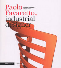 9788871154916 - Paolo Favaretto, industrial designer