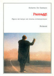 9788871199948 - Passaggi. Figure del tempo nel cinema contemporaneo