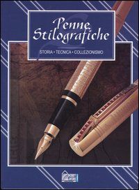 9788871338972 - Penne stilografiche