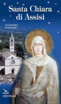 9788871352442 - Santa Chiara di Assisi