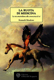 9788871361598 - La ruota di medicina. La via amerindiana alla conoscenza di sé