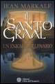9788871362335 - Il santo Graal. Un enigma millenario
