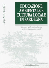 9788871382241 - Educazione ambientale e cultura locale della Sardegna