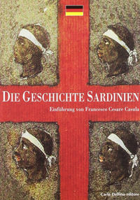9788871383255 - La storia di Sardegna. Sintesi. Ediz. tedesca