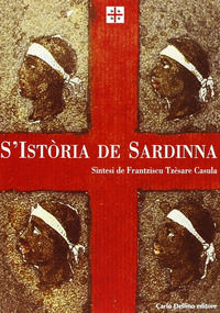 9788871383279 - La storia di Sardegna. Sintesi. Ediz. sarda