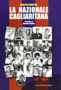 9788871383644 - La nazionale cagliaritana