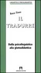 9788871448374 - Il tradurre