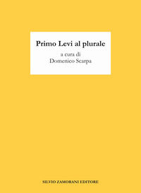 9788871582542 - Primo Levi al plurale