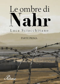 9788871630212 - Le ombre di Nahr. Vol. 1