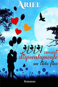 9788871630229 - AAA Cercasi disperatamente un lieto fine