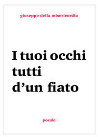 9788871634159 - I tuoi occhi tutti d'un fiato