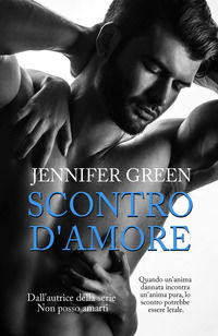 9788871637839 - Scontro d'amore