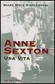 9788871664323 - Anne Sexton. Una vita