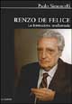 9788871666020 - Renzo De Felice. La formazione intellettuale