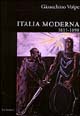 9788871666716 - Italia moderna. Vol. 1: 1815-1898.
