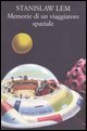 9788871684185 - Memorie di un viaggiatore spaziale