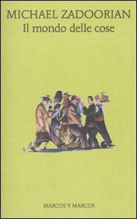 9788871685243 - Il mondo delle cose