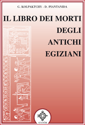 9788871691015 - Il libro dei morti degli antichi Egiziani