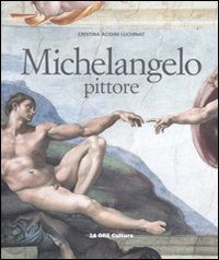 9788871796642 - Michelangelo pittore
