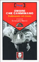 9788871802152 - Ombre che camminano. Shakespeare nel cinema