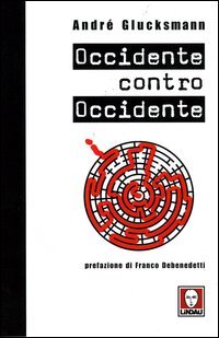 9788871805009 - Occidente contro Occidente