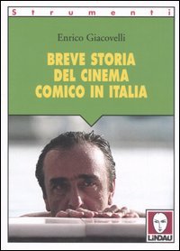 9788871805955 - Breve storia del cinema comico in Italia