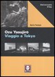 9788871806242 - Ozu Yasujiro. Viaggio a Tokio