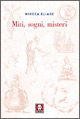 9788871806952 - Miti, sogni, misteri