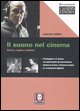 9788871806983 - Il suono nel cinema