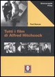 9788871807102 - Tutti i film di Alfred Hitchcock