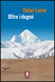 9788871807430 - Oltre i dogmi