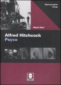 9788871808024 - Alfred Hitchcock. Psyco