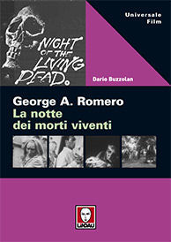9788871808093 - George A. Romero. La notte dei morti viventi