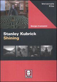 9788871809038 - Stanley Kubrick. Shining