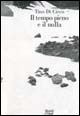 9788871863061 - Il tempo pieno e il nulla