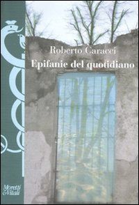 9788871864754 - Epifanie del quotidiano