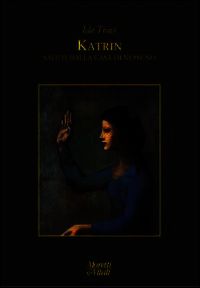 9788871865485 - Katrin. Saluti dalla casa di nessuno